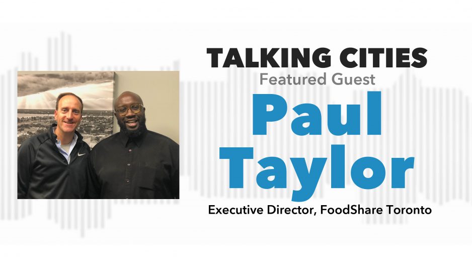Talking Cities: The Right to Food with Paul Taylor