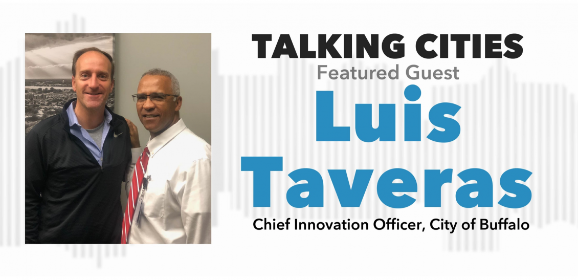 Talking Cities: From Reactive to Operationally Excellent, Featuring Luis Taveras
